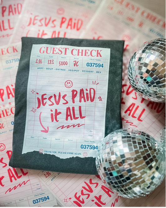 Jesus Paid It All Guest Check Graphic