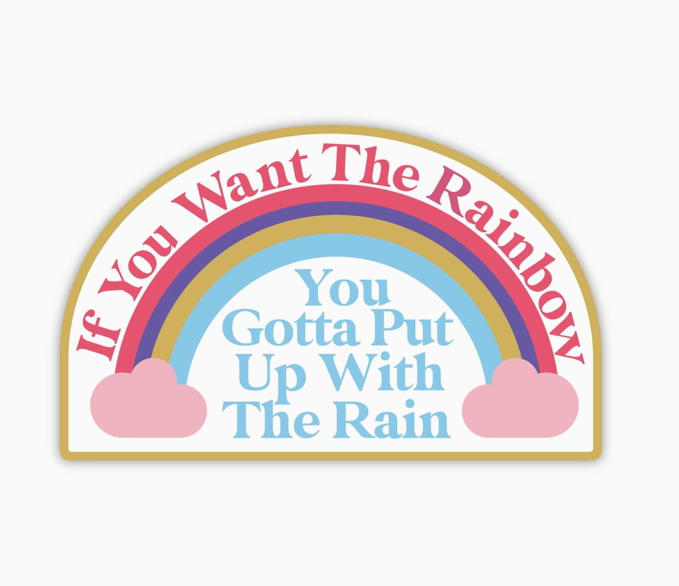 Dolly: If You Want Rainbows Sticker